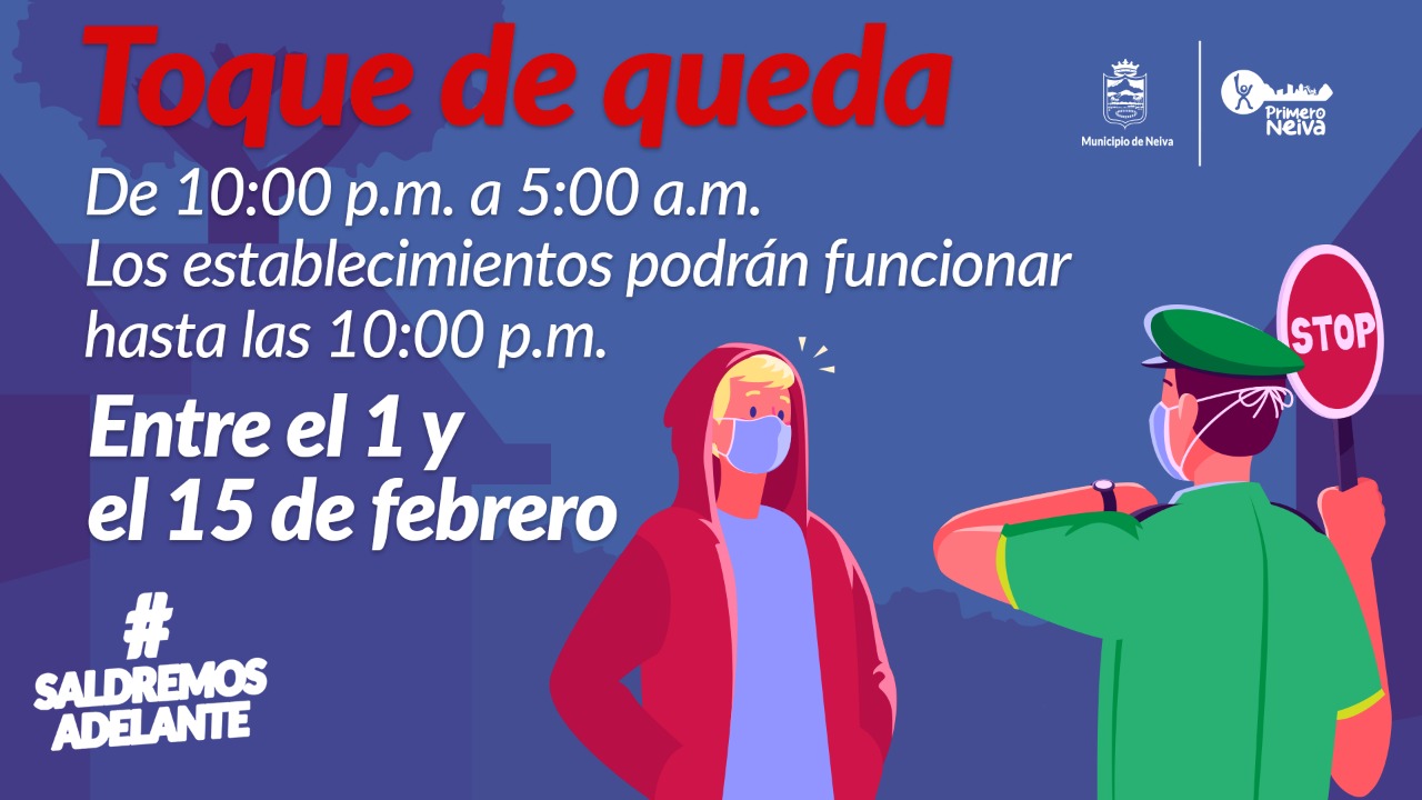 CAMBIOS EN RESTRICCIONES PARA AFRONTAR EL COVID 19 EN NEIVA